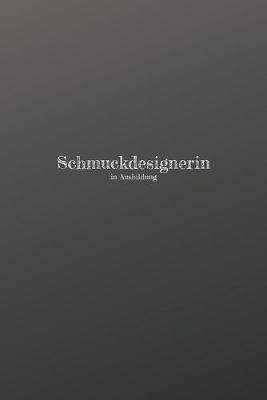 Book cover for Schmuckdesignerin in Ausbildung