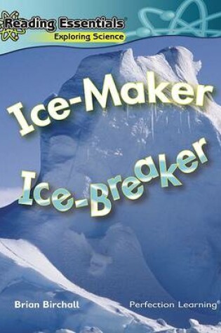 Cover of Ice-Maker, Ice-Breaker