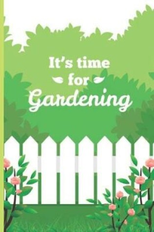 Cover of It's Time For Gardening