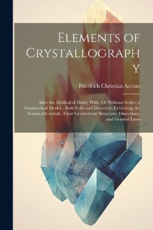 Cover of Elements of Crystallography