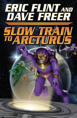 Book cover for Slow Train To Arcturus