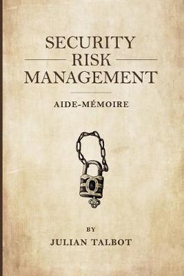 Book cover for Security Risk Management Aide-Mémoire