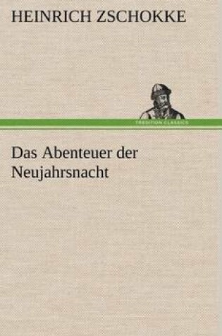 Cover of Das Abenteuer Der Neujahrsnacht