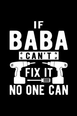 Book cover for If Baba Can't Fix It No One Can