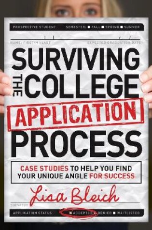 Cover of Surviving the College Application Process