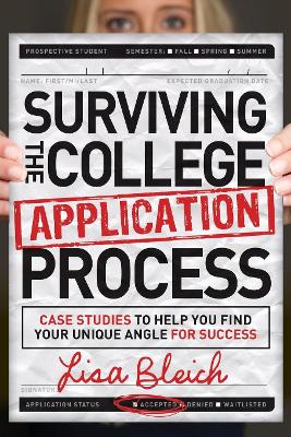 Book cover for Surviving the College Application Process