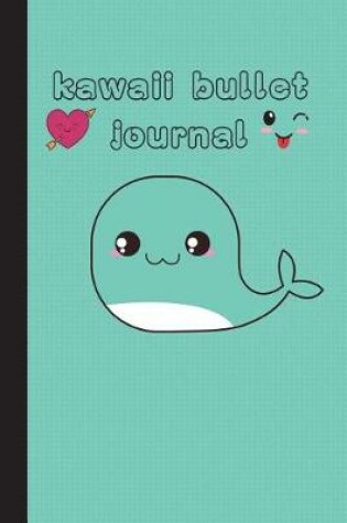 Cover of Kawaii Bullet Journal