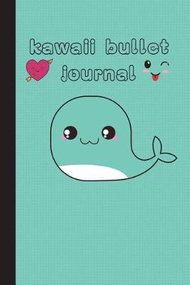 Book cover for Kawaii Bullet Journal