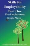 Book cover for Skills for Employability: Pre-Employment