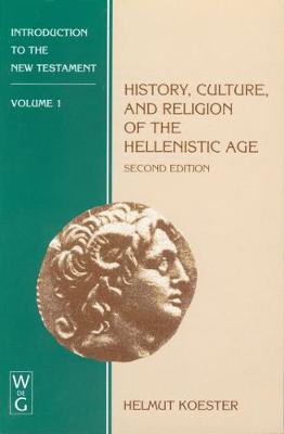 Book cover for History, Culture, and Religion of the Hellenistic Age