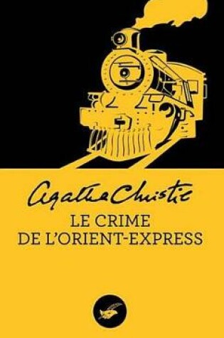 Cover of Le Crime de L'Orient-Express (Nouvelle Traduction Revisee)