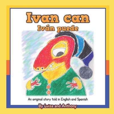 Book cover for Ivan Can - Iván Puede