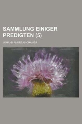 Cover of Sammlung Einiger Predigten (5)