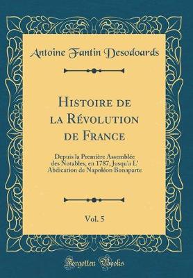 Book cover for Histoire de la Revolution de France, Vol. 5
