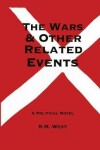 Book cover for The Wars & Other Related Events