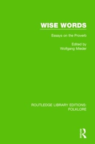 Cover of Wise Words (RLE Folklore)