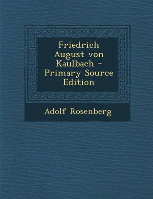 Book cover for Friedrich August Von Kaulbach