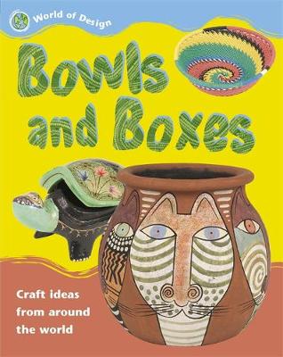 Cover of Bowls and Boxes