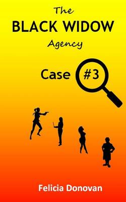 Book cover for The Black Widow Agency - Case #3