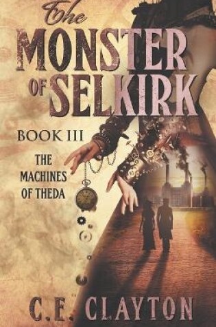 Cover of The Monster of Selkirk Book 3