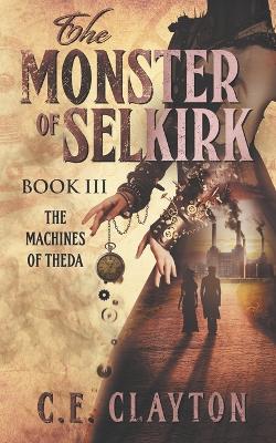 Book cover for The Monster of Selkirk Book 3