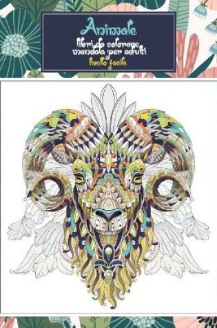 Cover of Libri da colorare Mandala per adulti - Livello facile - Animale