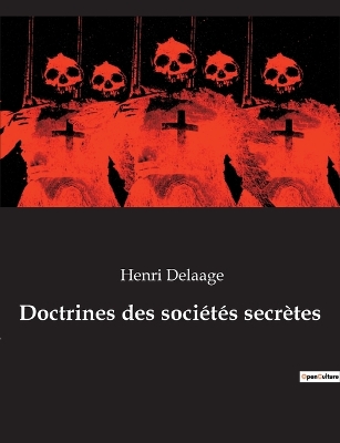 Book cover for Doctrines des sociétés secrètes