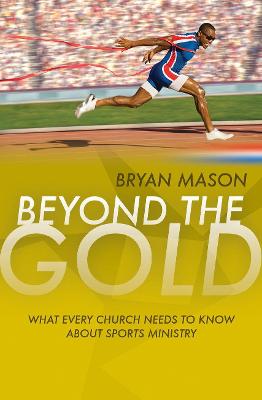 Book cover for Beyond the Gold