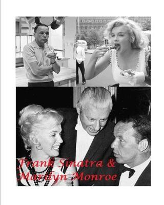 Book cover for Frank Sinatra and Marilyn Monroe