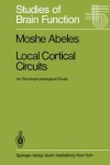 Book cover for Local Cortical Circuits