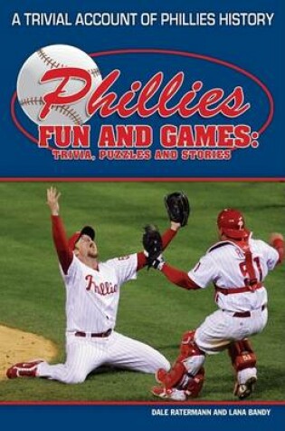 Cover of Phillies Fun and Games