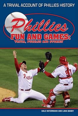 Book cover for Phillies Fun and Games