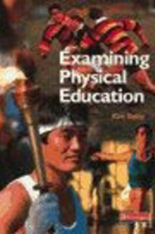 Cover of Examining Physical Education Student Book