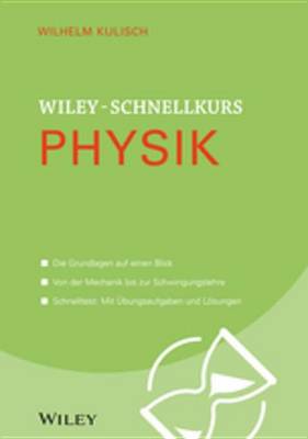 Book cover for Wiley-Schnellkurs Physik