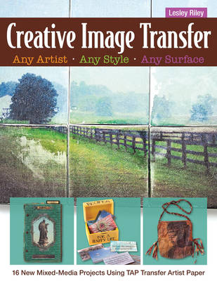 Book cover for Creative Image Transfer--Any Artist, Any Style, Any Surface