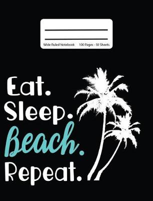 Book cover for Eat Sleep Beach Repeat