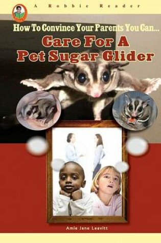 Cover of Care for a Pet Sugar Glider