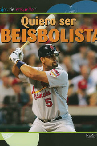 Cover of Quiero Ser Beisbolista