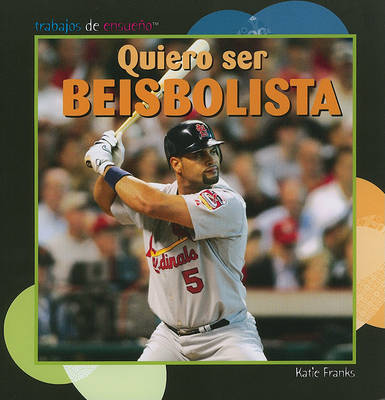Book cover for Quiero Ser Beisbolista