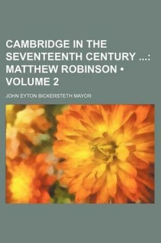 Cover of Cambridge in the Seventeenth Century (Volume 2); Matthew Robinson