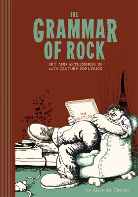 Book cover for The Grammar Of Rock
