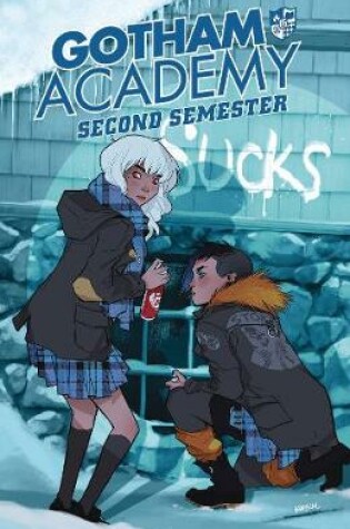 Cover of Gotham Academy Second Semester Vol. 1 Welcome Back