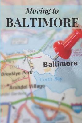 Book cover for Moving to Baltimore