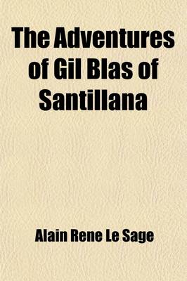 Book cover for The Adventures of Gil Blas of Santillana Volume 3