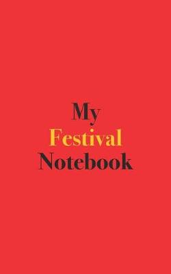 Book cover for My Festival Notebook