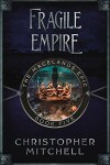 Book cover for Fragile Empire