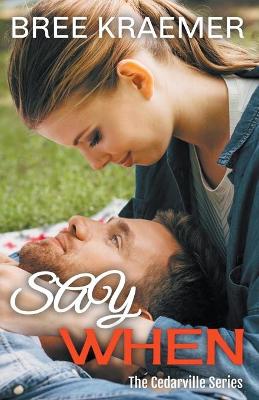 Book cover for Say When