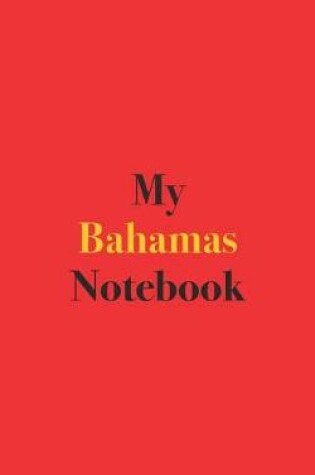 Cover of My Bahamas Notebook