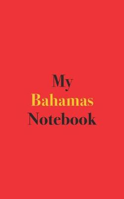 Book cover for My Bahamas Notebook