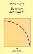 Book cover for El Metro del Mundo